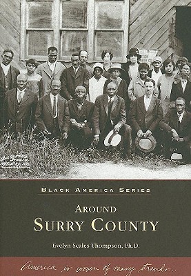 Around Surry County - Thompson, Dr.