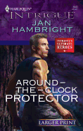 Around-The-Clock Protector