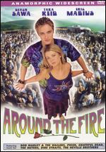 Around the Fire [P&S]