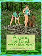 Around the Pond: Who's Been Here?