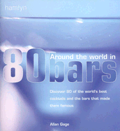 Around the World in 80 Bars