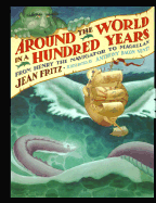 Around the World in a Hundred Years