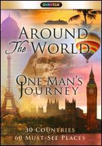 Around the World: One Man's Journey