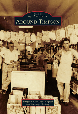 Around Timpson - Timson Area Gen & Hist Socie (A), and Pike, Tempie