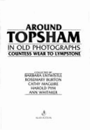 Around Topsham in Old Photographs