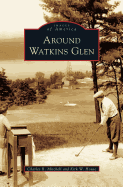 Around Watkins Glen