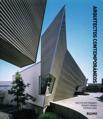 Arquitectos Contemporaneos - Rattenbury, Kester, and Bevan, Robert, and Long, Kieran