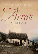 Arran: A History