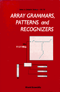 Array Grammars, Patterns and Recognizers
