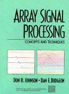 Array Signal Processing: Concepts and Techniques