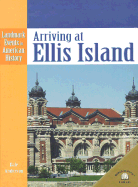 Arriving at Ellis Island
