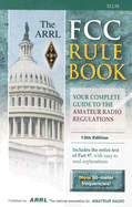 ARRL's FCC Rule Book - American Radio Relay League (Creator)