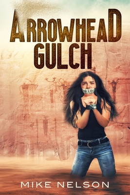 Arrowhead Gulch - Nelson, Mike
