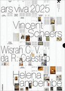 ars viva 2025: Vincent Scheers, Wisrah C. V. da R. Celestino, Helena Uambembe