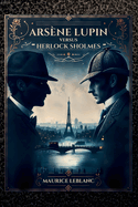 Arsene Lupin Versus Herlock Sholmes