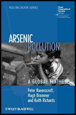 Arsenic Pollution - Ravenscroft, Peter, and Brammer, Hugh, and Richards, Keith