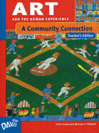 Art: A Community Connection: Teacher's Edition