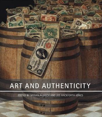 Art and Authenticity - Downey, Anthony (Contributions by), and Lasic, Barbara (Contributions by), and Malpas, James (Contributions by)