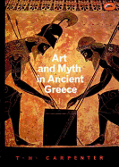 Art and Myth in Ancient Greece