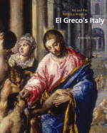 Art and the Religious Image in El Grecos Italy