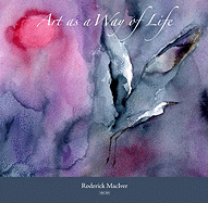 Art as a Way of Life