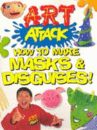 "Art Attack": How to Make Masks
