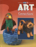 Art Connections - Student Edition - Grade 2