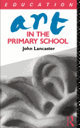 Art in the Primary School
