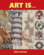 Art Is...