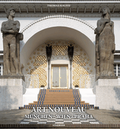 Art Nouveau M?nchen, Wien, Praha
