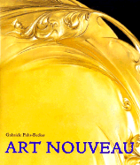 Art Nouveau - Fahr-Becker, Gabriele (Editor)