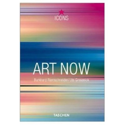 Art Now - Taschen (Creator)