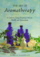 Art of Aromatherapy