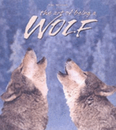 Art of Being a Wolf