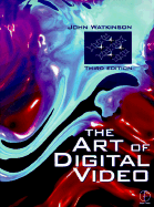 Art of Digital Video