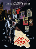 Art Of Michael Avon Oeming, The: No Plan B