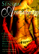 Art of Sensual Aromatherapy