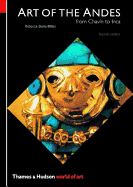 Art of the Andes: From Chavin to Inca