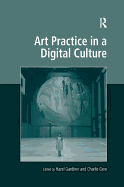 Art Practice in a Digital Culture
