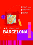Art/Shop/Eat Barcelona