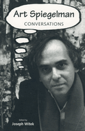 Art Spiegelman: Conversations