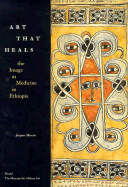 Art That Heals: The Image as Medicine in Ethiopia