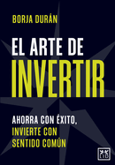 Arte de Invertir, El
