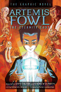 Artemis Fowl the Eternity Code Graphic Novel (Artemis Fowl)