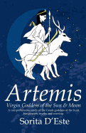 Artemis - Virgin Goddess of the Sun & Moon (1st edition)