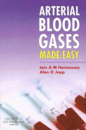 Arterial Blood Gases Made Easy