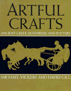 Artful Crafts: Ancient Greek Silverware and Pottery