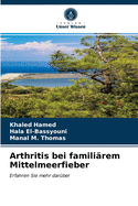 Arthritis bei famili?rem Mittelmeerfieber