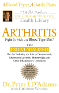Arthritis: Fight It with the Blood Type