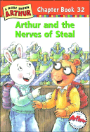 Arthur and the Nerves of Steal